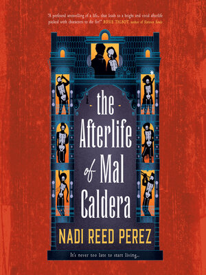 cover image of The Afterlife of Mal Caldera